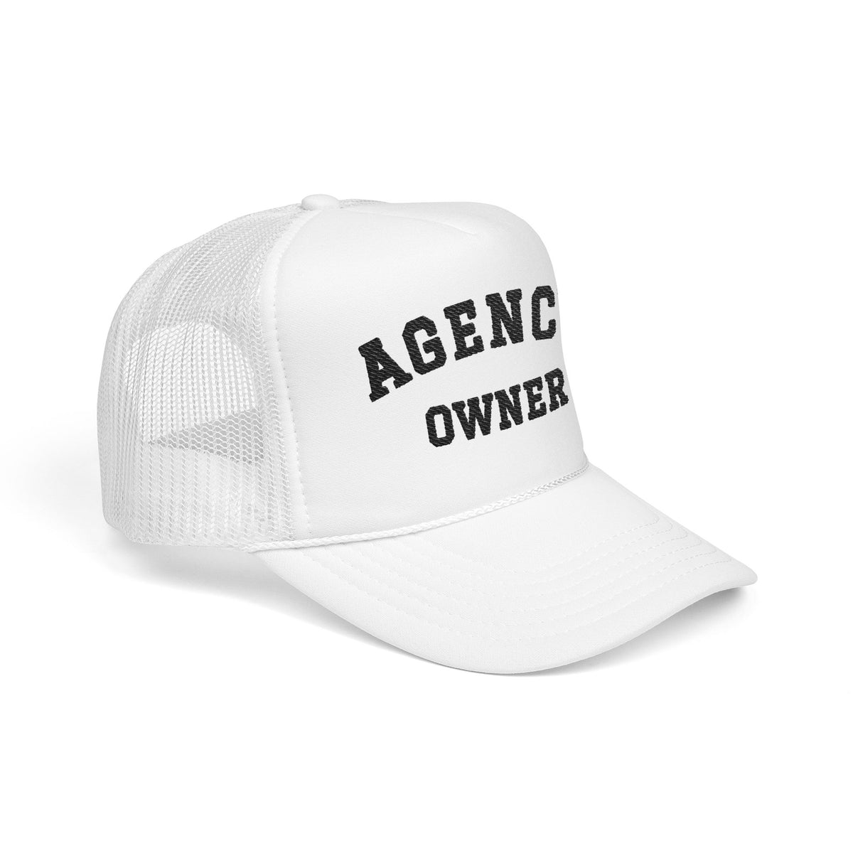 Agency Owner Foam Trucker Hat