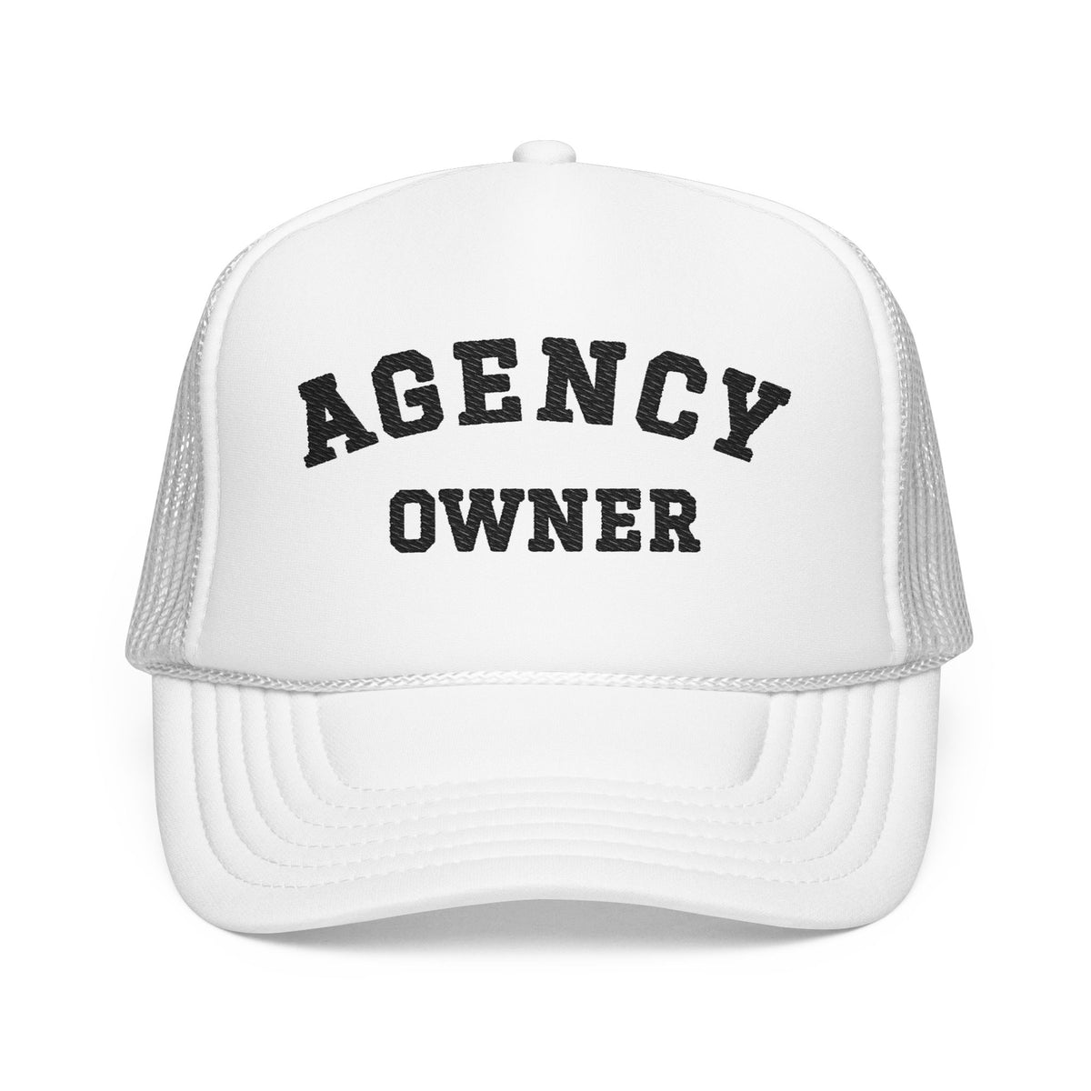 Agency Owner Foam Trucker Hat