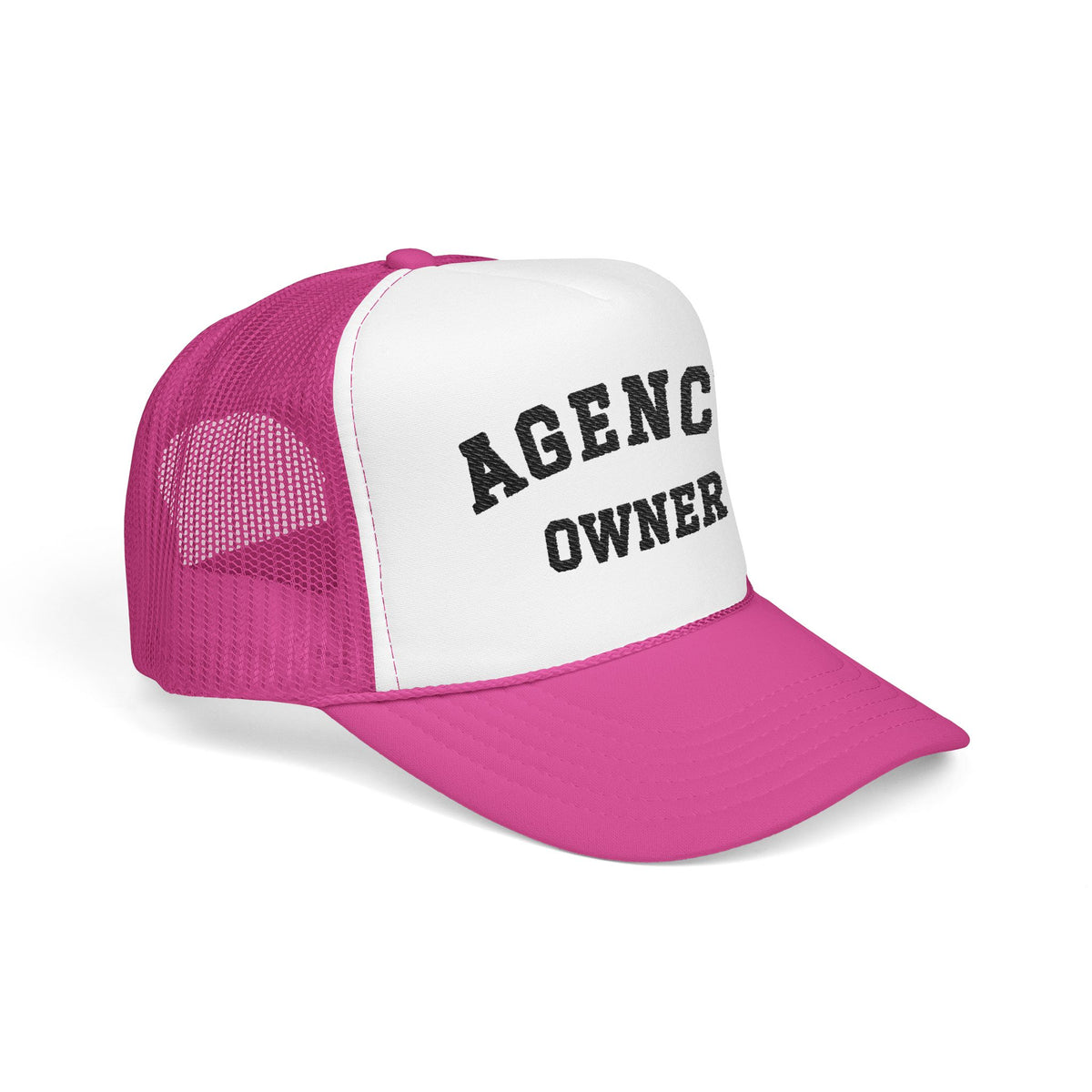 Agency Owner Foam Trucker Hat