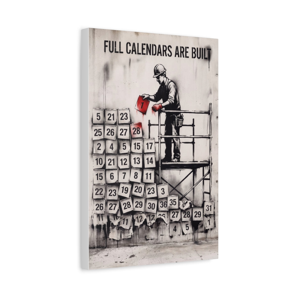 Full Calendars Are Built canvas, 12 in x 18 in (Vertical), side